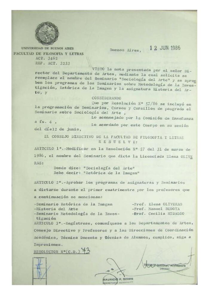 Resolución n°73 del Consejo Directivo del día 12 de junio de 1986.