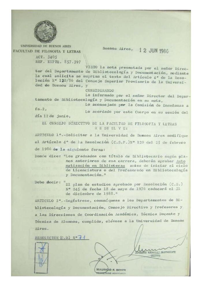 Resolución n°71 del Consejo Directivo del día 12 de junio de 1986.